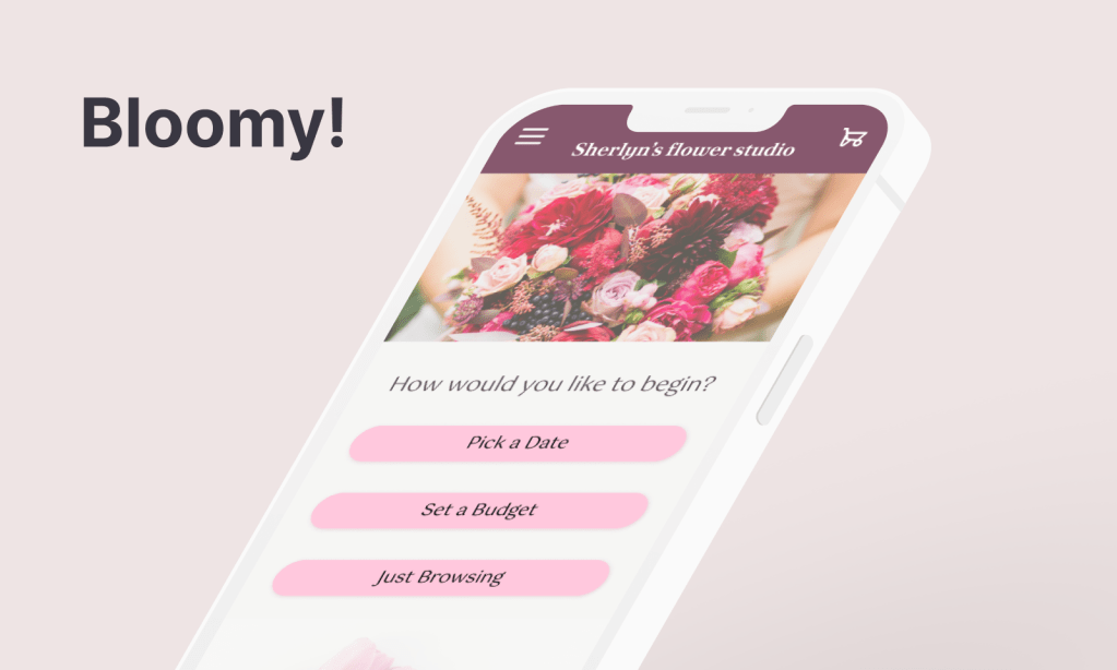 Bloomy! First UX Case&nbsp;Study
